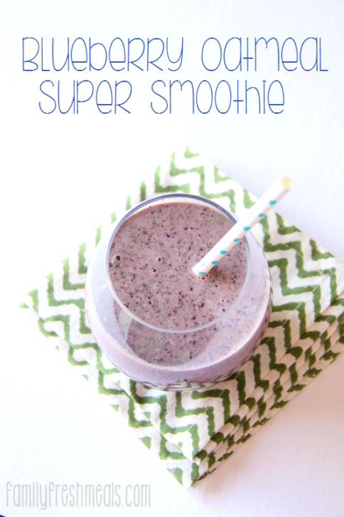 The BOSS - Blueberry Oatmeal Super Smoothie - FamilyFreshMeals.com