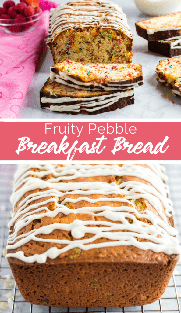 Fruity Pebble Breakfast Bread Recipe from Family Fresh Meals