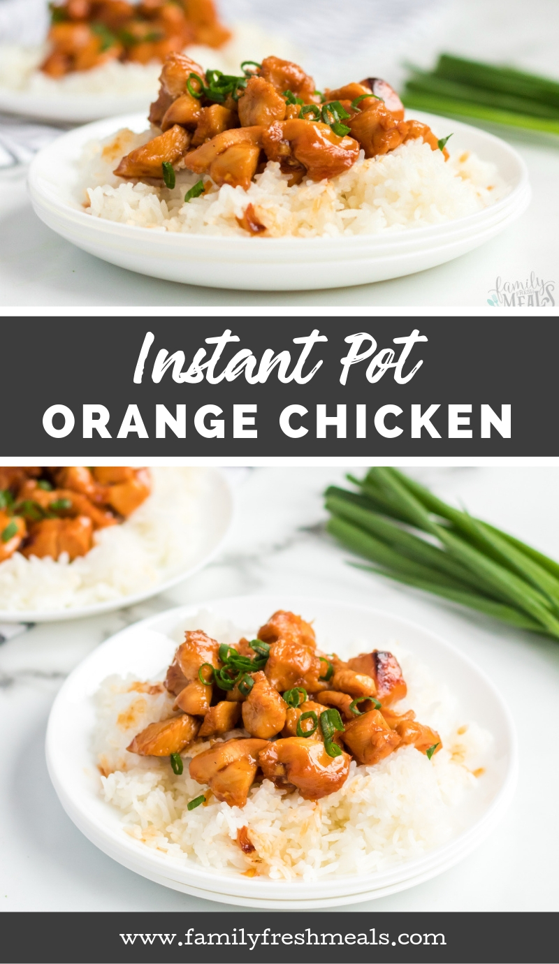 Instant Pot Orange Chicken Recipe from Family Fresh Meals #familyfreshmeals #instantpot #orangechicken #instantpotchickenrecipe #instantpotchicken #easyrecipe #pressurecooker #copycat via @familyfresh