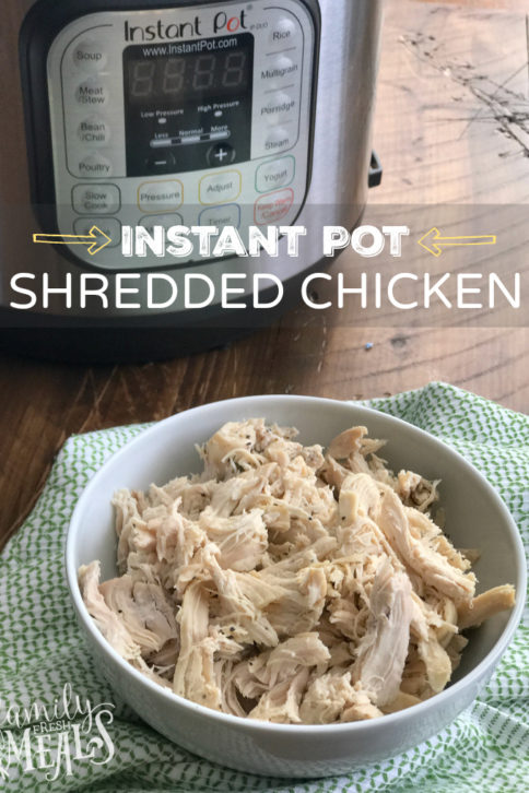 Flavorful Instant Pot Shredded Chicken Breast - FamilyFreshMeals.com