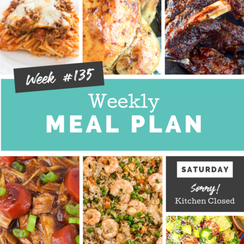 Easy Weekly Meal Plan Week 135